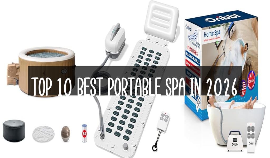 Top 10 Best Portable Spa in 2026