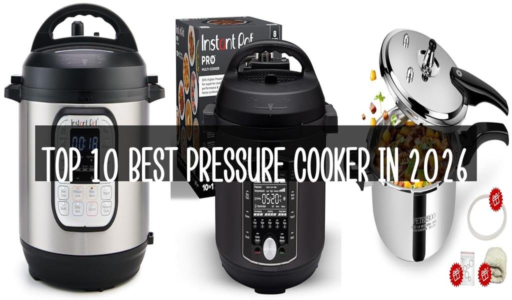 Top 10 Best Pressure Cooker in 2026